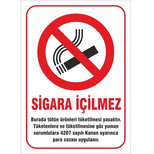 Sigara İçilmez Uyarı Levhası